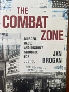 Book cover for The Combat Zone by Jan Brogan.
