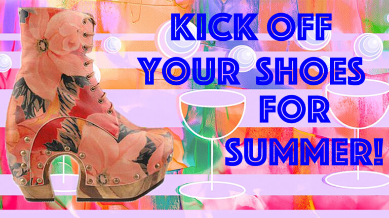 Kick Off Your Shoes For Summer Graphic